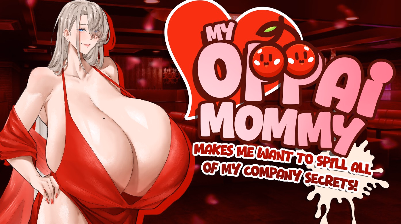 My Oppai Mommy Makes Me Want To Spill All Of My Company Secrets! [v1.1.2] [Peach Punch!]