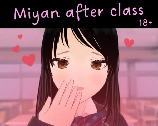 Miyan After Class [v1.0] [Mikifur]