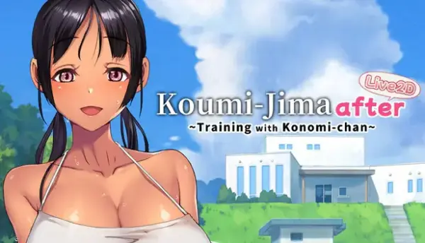 Koumi-Jima after Training with Konomi-chan live2d [v1.0.0s] [Yabukaradoo / Aomizuan]