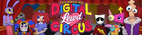 The Amazing Digital LEWD Circus [v0.2] [Somnambula]