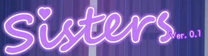 Sisters [v0.1] [Pytem]