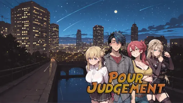 Pour Judgement [Ch.3] [TheBingusCollective]