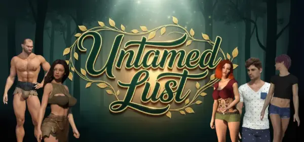 Untamed Lust [v0.1] [Kinetic Play]