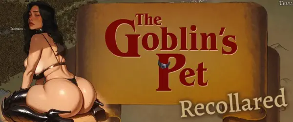 The Goblin’s Pet – Recollared [Ch.5] [Aphrodite]