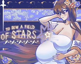 To Sew a Field of Stars [Demo] [GrimmSoft]
