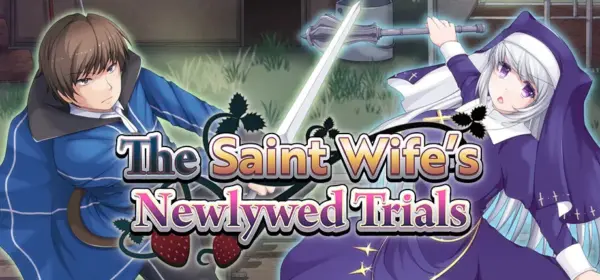 The Saint Wife’s Newlywed Trials [v1.01] [Mousou Endemic]