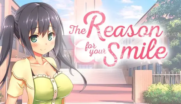 The Reason for Your Smile [v1.0] [Jinsei Tsukoudome]