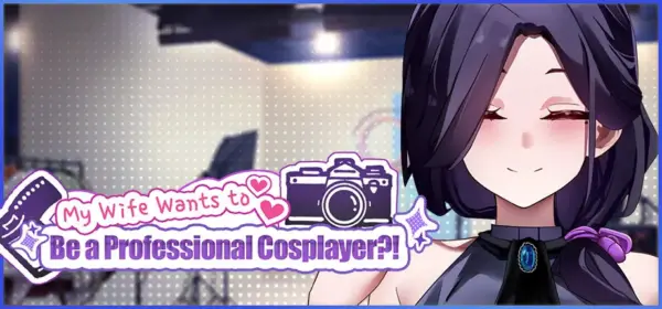My Wife Wants to Be a Professional Cosplayer?! [v1.0.5] [Gentleman.LTD]