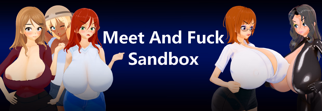 Meet and Fuck Sandbox [v1.0] [JustAGuy]