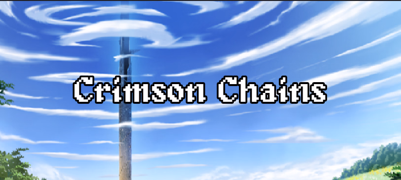 Crimson Chains [Alpha v0.1] [Grailight Workshop]