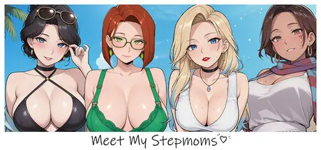 Meet My Stepmoms [Final] [NSFW18 Games]