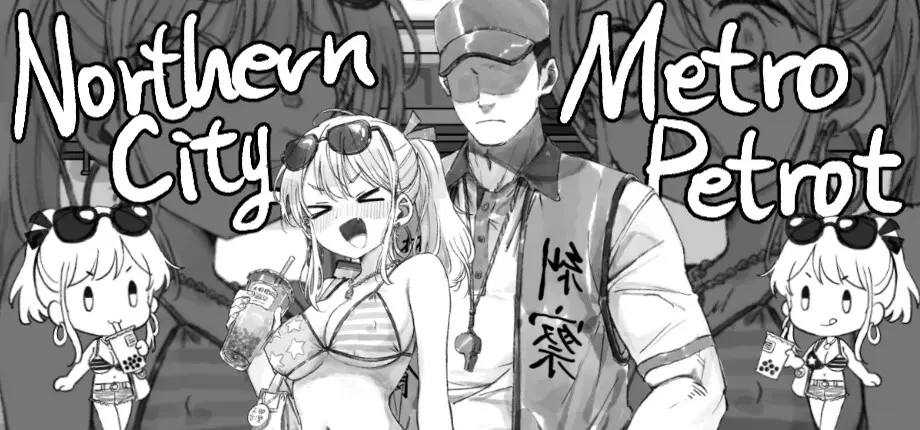 Northern City Metro Patrol [Final] [HoneyJamStudio]
