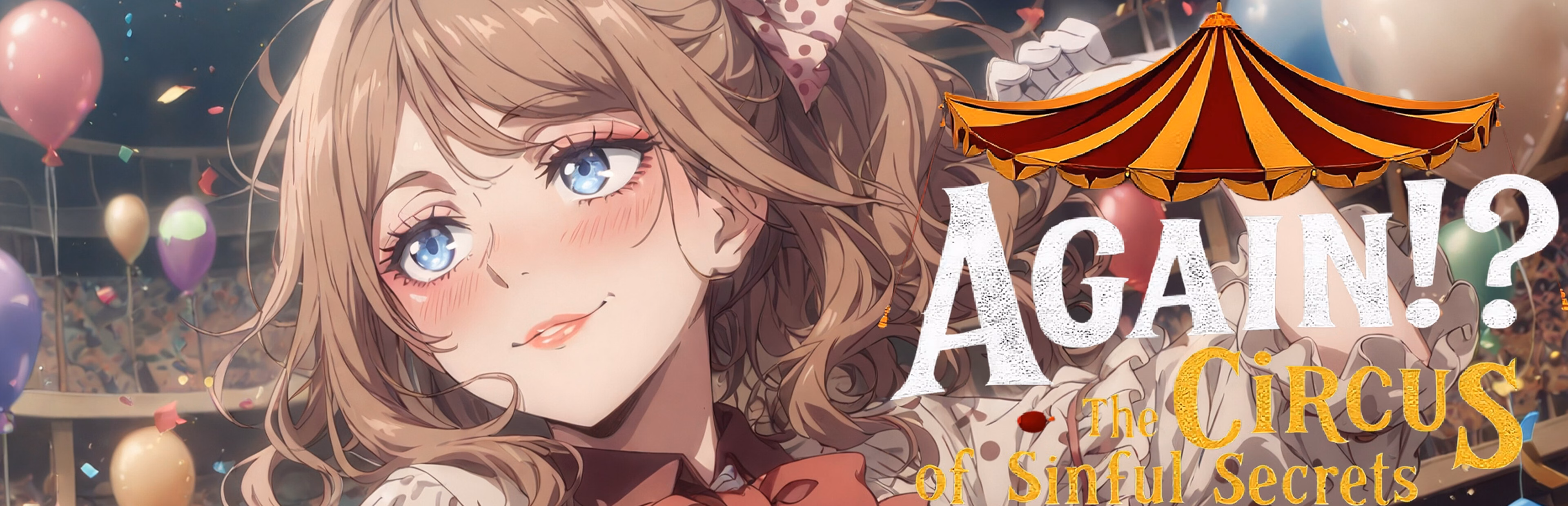 Again!? The Circus of Sinful Secrets [v1.0] [Myriad]