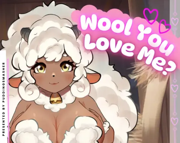 Wool You Love Me [v0.1.12] [Pudding Smasher]