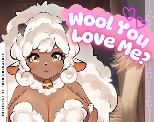 Wool You Love Me [v0.1.9] [Pudding Smasher]