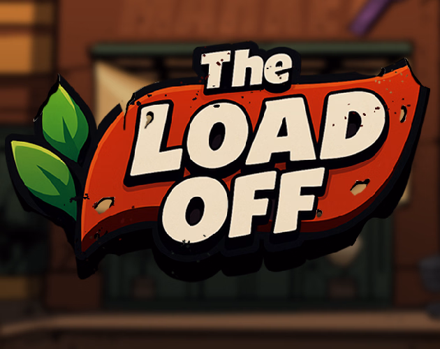 The Load Off [v0.4.0] [Team Peachy]