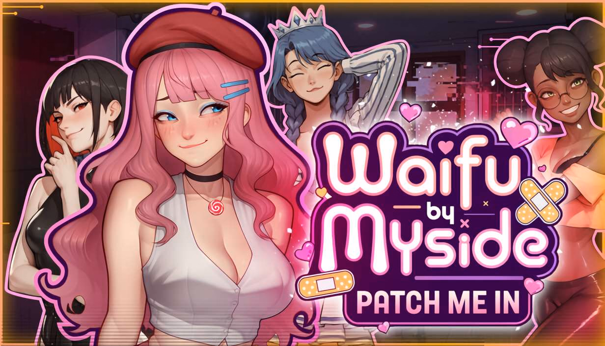 Waifu by Myside Patch Me In [v1.0] [Dreamers Workshop]