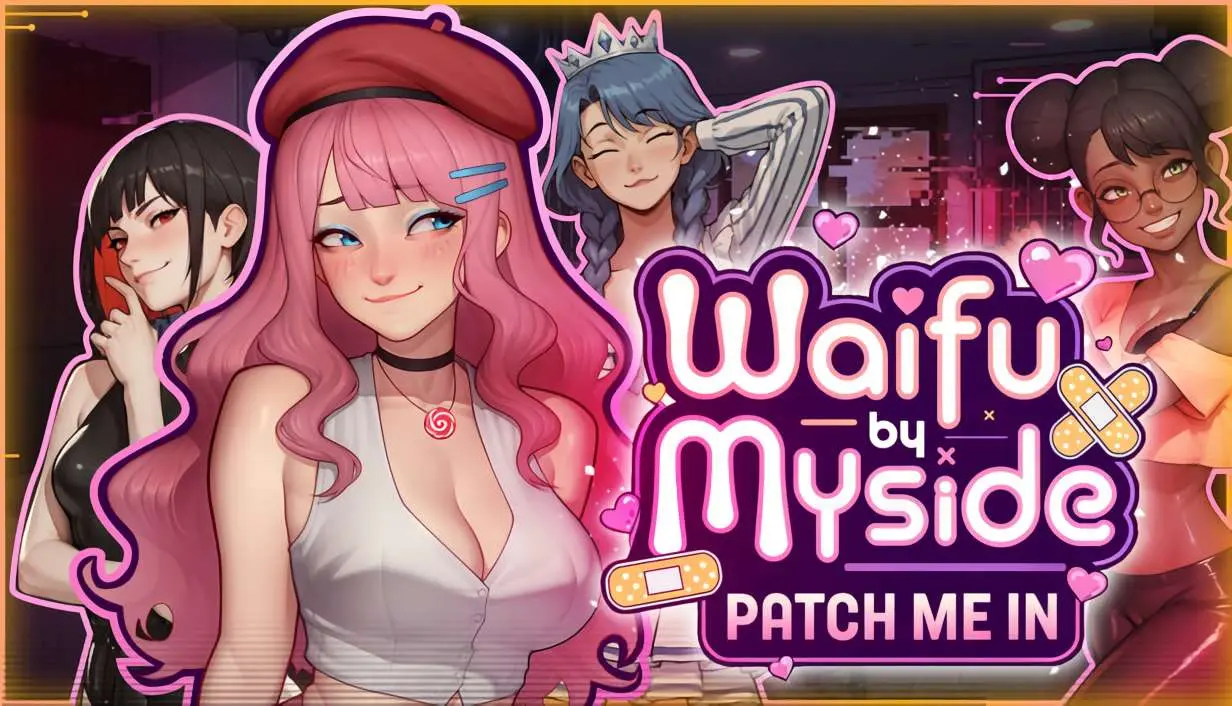 Waifu by Myside Patch Me In [v1.0] [Dreamers Workshop]