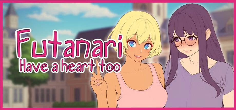Futanari have a heart too [v1.0] [Zylyx]