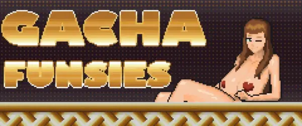 Gacha Funsies [v0.7] [Lusty Lime]