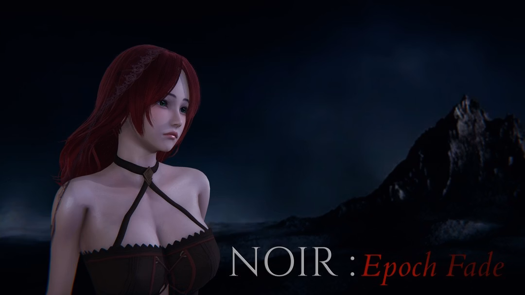 NOIR : Epoch Fade [v0.1] [Dark Crow]