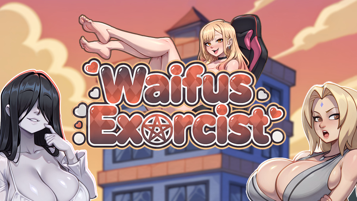 Waifus Exorcist [v0.1] [SOUKAGAMES]