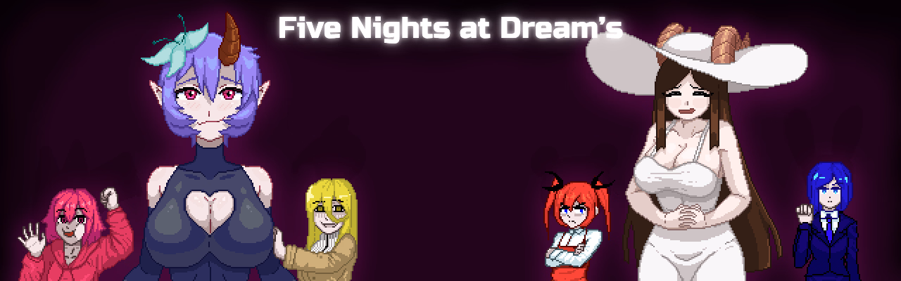 Five Night at Dreams [v1.2.1] [PurpleCrit]