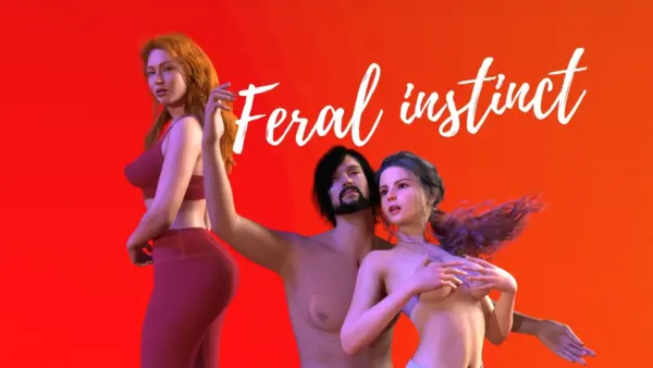Feral Instinct [v0.1.5] [Angerx3D]