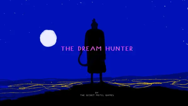 The Dream Hunter [Demo v.1.0.0.0] [TheSecretMotelGames]
