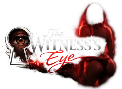 The Witness’s Eye [Teaser] [Candaule]