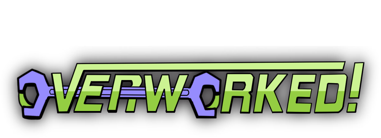 Overworked! [v1.0.3.1] [BearHut Studios]