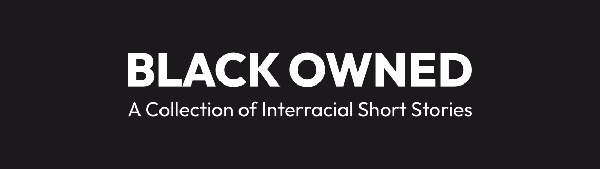 Black Owned [Story 2] [BigBlackCompany]