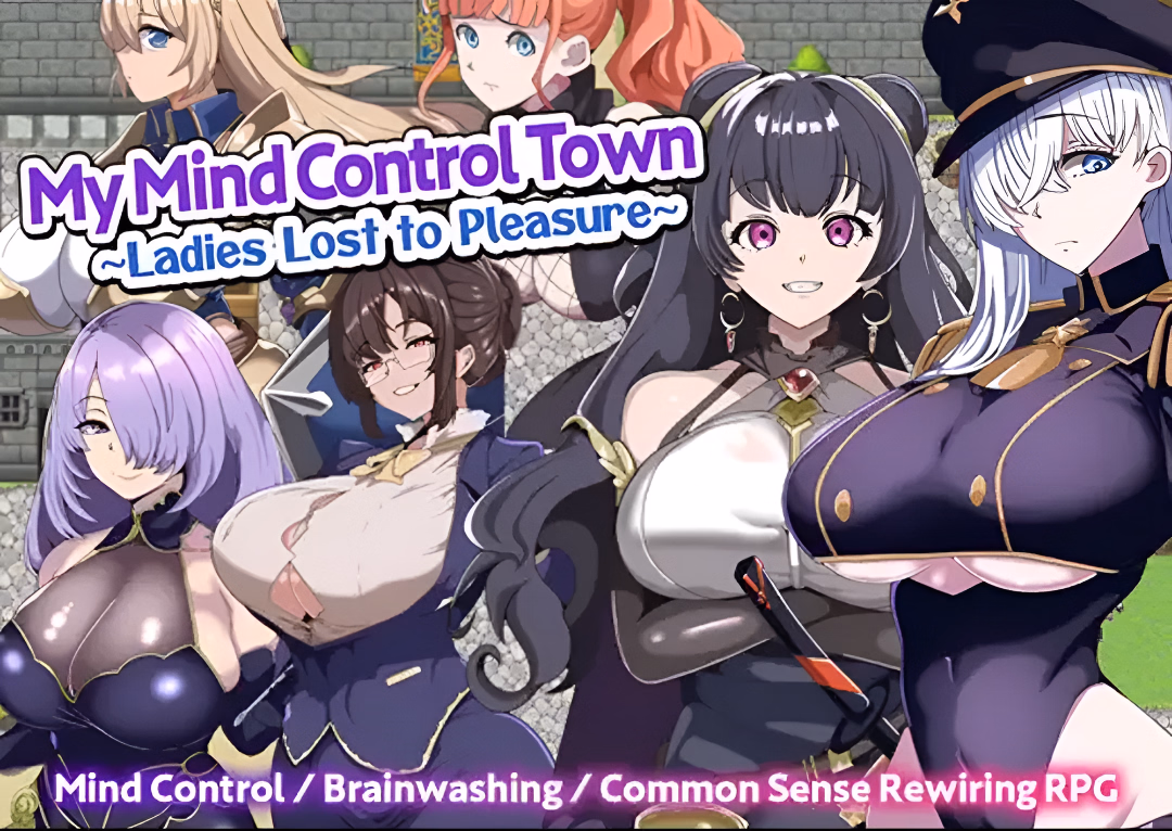 My Mind Control Town ~Ladies Lost to Pleasure~ [v1.0] [Glass]