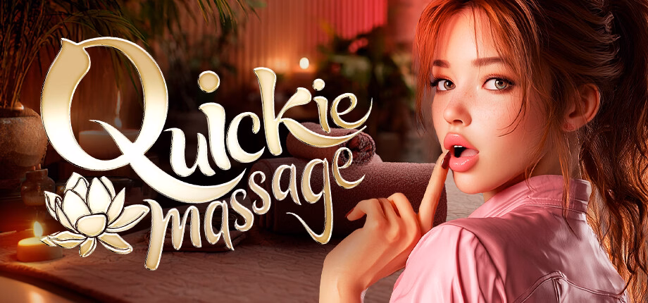 Quickie Massage [v1.0] [BanzaiProject]