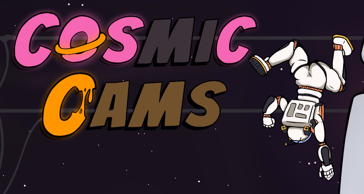 Cosmic Cams [Final] [ATwistedSpirit]