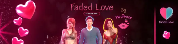 Faded Love [Ch.1 v0.1] [Mr.Axxx]