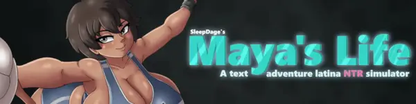 Maya’s Life [v0.1.4] [SleepDage]