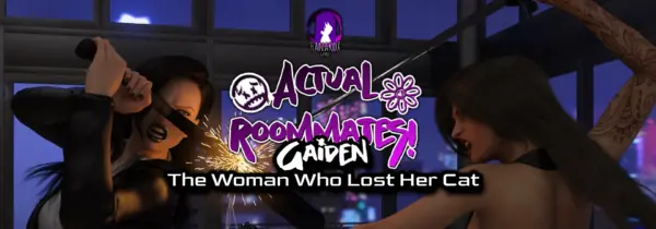 Actual Roommates Gaiden: The Woman Who Lost Her Cat [Final] [HanakoXVN]