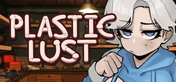 Plastic Lust [v1.0] [Umbrelloid]