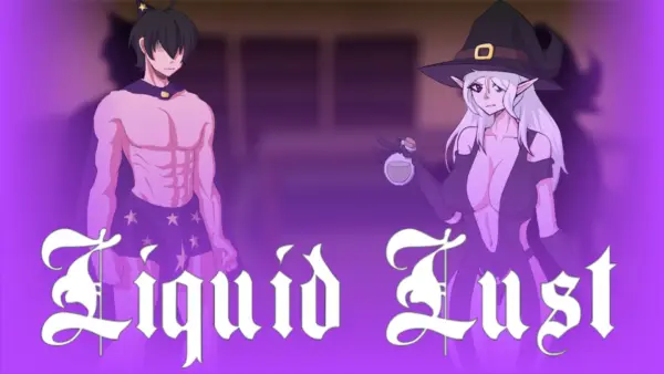 Liquid Lust [v1.0] [CobbleStun]