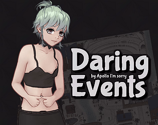 Daring Events [Feb 2026 A] [Apollo I’m Sorry]