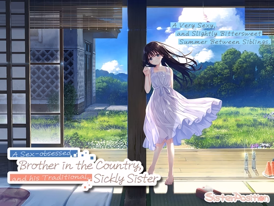 A Sex-obsessed Brother in the Country, and his Traditional, Sickly Sister [v1.0] [Whisp]