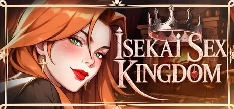 Isekai Sex Kingdom [v1.0] [Lewd Star]