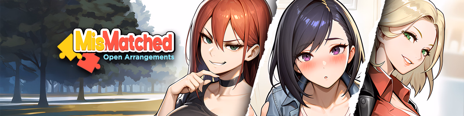MisMatched: Open Arrangements [v0.11] [MisMatchedVN]