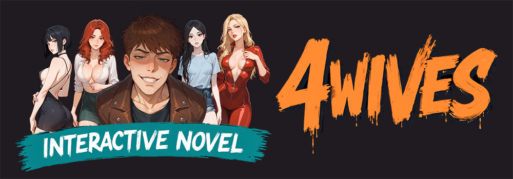 4 Wives [v.2026.05.25] [Vortex Cannon]