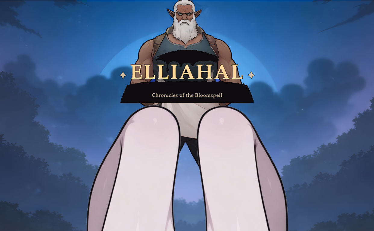 Elliahal: Chronicles of the Bloomspell [v0.0.3] [Afeel]