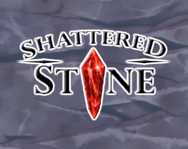 Shattered Stone [v0.0.7a] [VharnrDV]