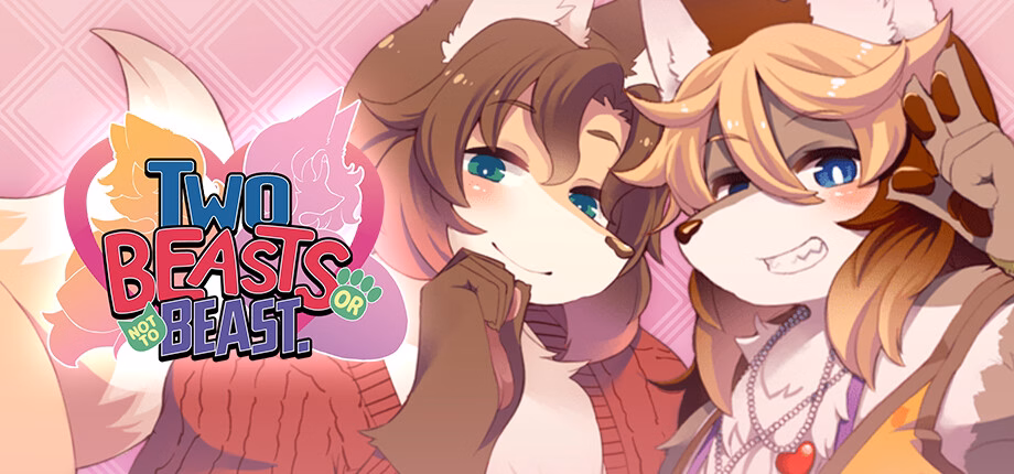 Two Beasts Or Not To Beast! [v2.02] [Tokinokogiri]