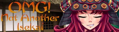 OMG! Not Another Isekai [v1.0.4] [SunflowerGames]