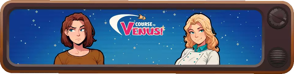 Course to Venus! [v0.1][Not Every Witch]